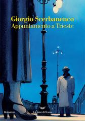 Giorgio Scerbanenco – Appuntamento a Trieste (2019)