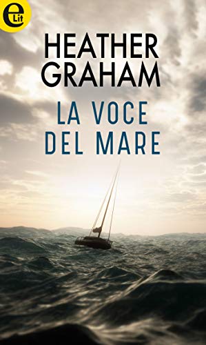 Heather Graham - La Voce Del Mare  (2019)