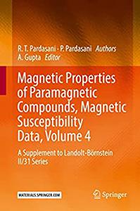 Magnetic Properties of Paramagnetic Compounds, Magnetic Susceptibility Data, Volume 4