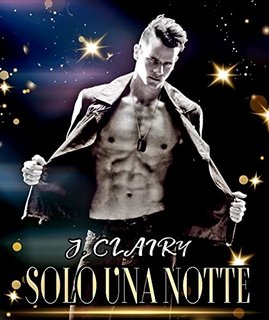 J. Clairy - Solo Una Notte (2022)