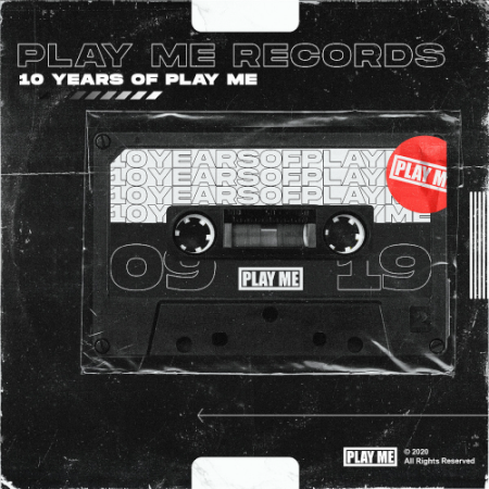 VA - 10 Years Of Play Me - Play Me Records (2020)