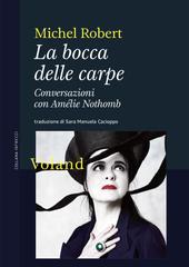 Michel Robert – La bocca delle carpe (2019)