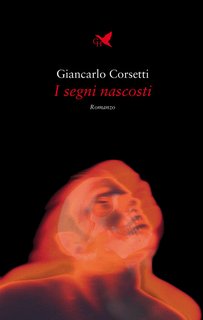 Giancarlo Corsetti - I segni nascosti (2022)