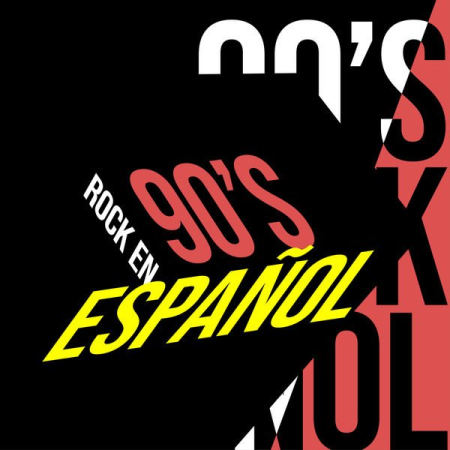 VA - 90's Rock en Espanol (2022)