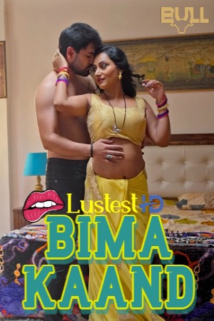 Bima Kaand (2025) Hindi Season 01 [ Episodes 01-02 Added ] | WEB-DL | 1080p | 720p | 480p | BullApp WEB Series | Download | Watch Online