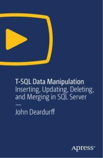 T-SQL Data Manipulation: Inserting, Updating, Deleting, and Merging in SQL Server