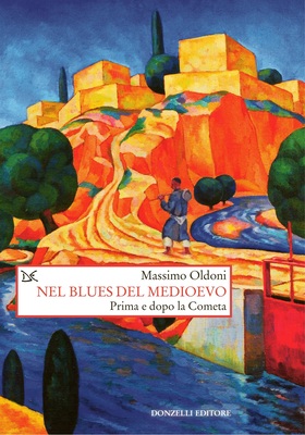 Massimo Oldoni - Nel blues del Medioevo (2025)