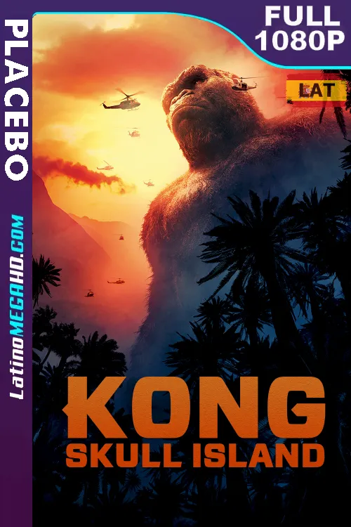 Kong: La Isla Calavera (2017) Latino HD PLACEBO FULL 1080P - 2017