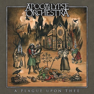 Re: Apocalypse Orchestra (SWE) / Medieval Folk/Doom metal