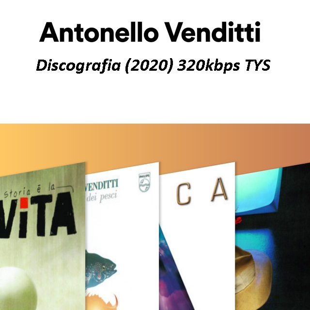 Antonello Venditti - Discografia (2020) 320 Free Download