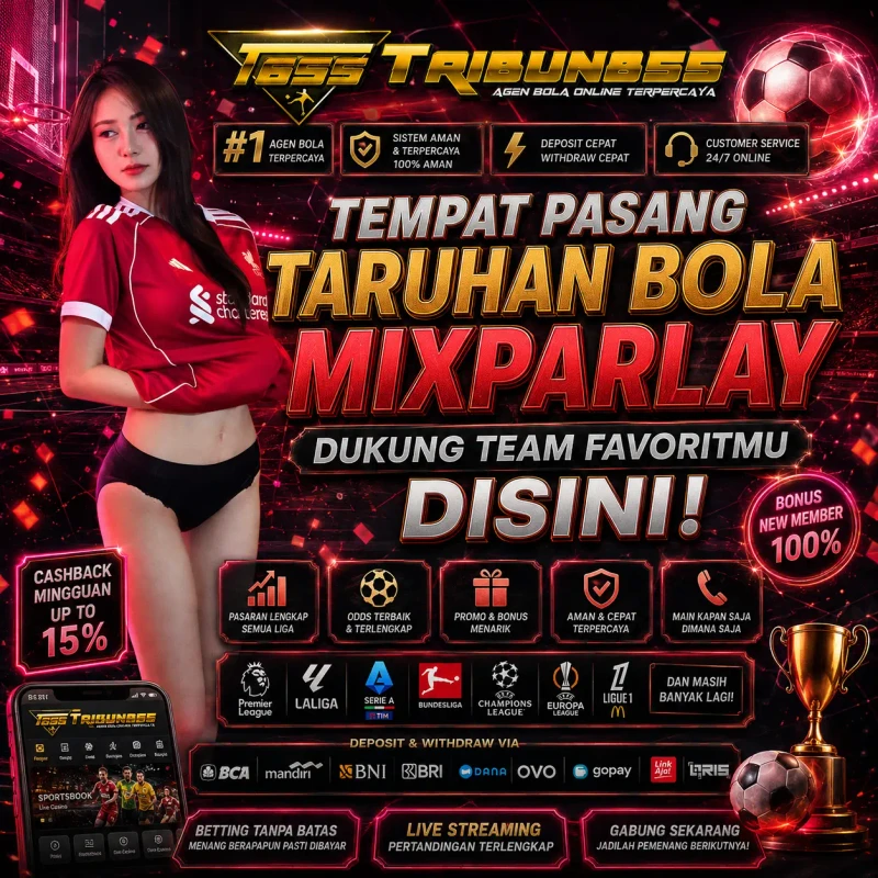 TRIBUN855 🥅 Tempat Pasang Taruhan Bola MIXPARLAY Dukung Team Favoritmu Disini