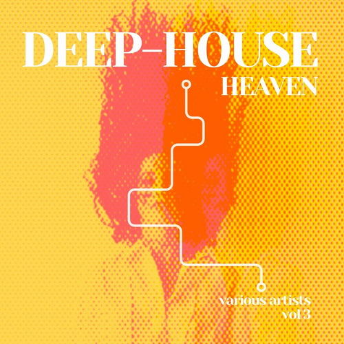 VA - Deep-House Heaven, Vol. 3 (2024) MP3