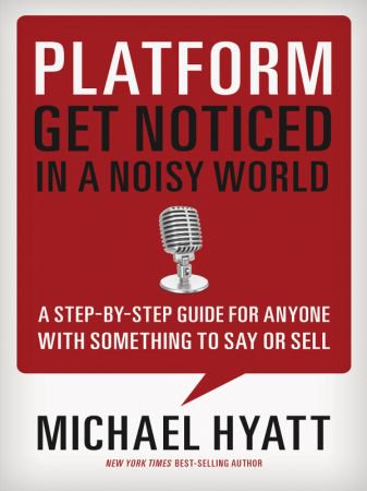 Platform: Get Noticed in a Noisy (World)