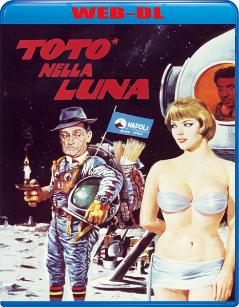 Totò nella luna (1958) mkv FullHD 1080p WEBDL ITA
