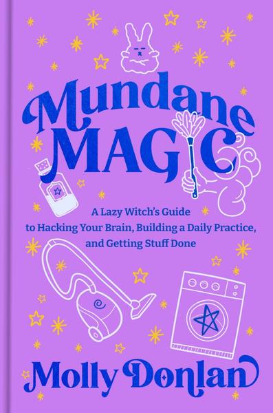 [Kép: Mundane-Magic-A-Lazy-Witchs-Guide-To-Hac...-Stuff.jpg]