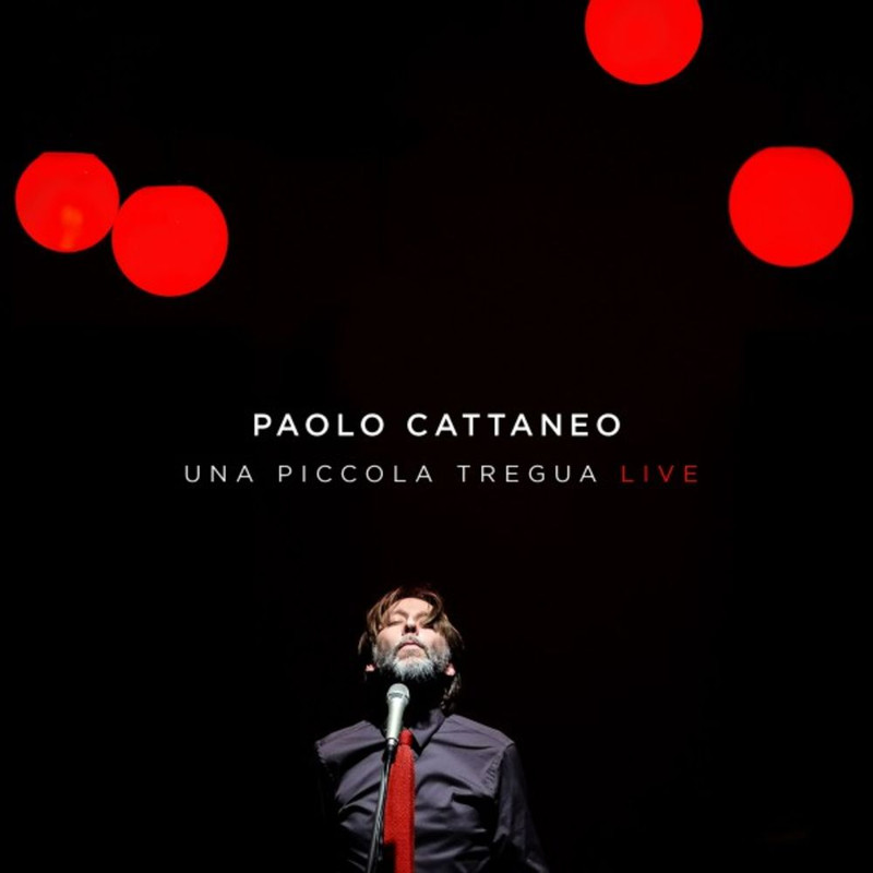 Paolo Cattaneo - Una Piccola Tregua (Live) (2018) .Mp3 -320 Kbps