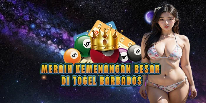 Meraih Kemenangan Besar di Togel Barbados