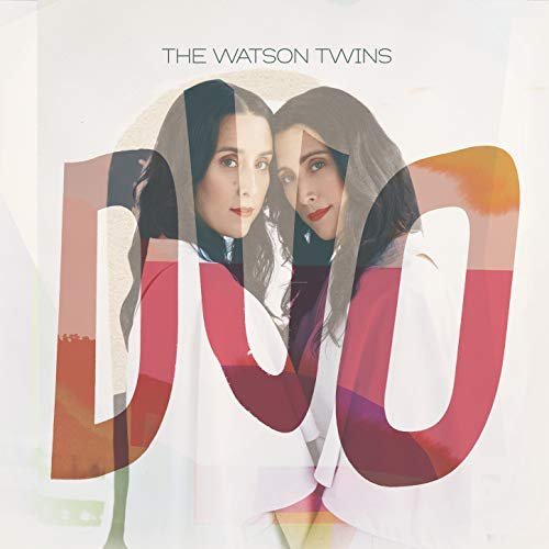The Watson Twins - Duo (2018) 320 KBPS