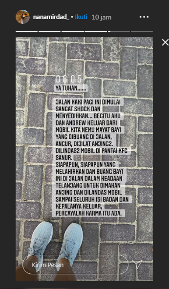 Nana Mirdad menceritakan pengalamannya menemukan mayat bayi dalam keadaan mengenaskan