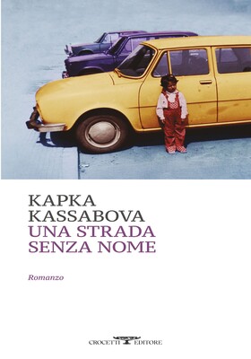 Kapka Kassabova - Una strada senza nome (2026)