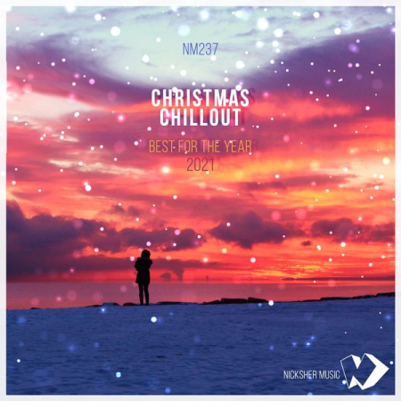 Various Artists - Christmas Chillout: Best for the Year 2021 (2021)