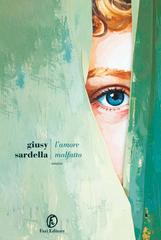 Giusy Sardella – L’amore malfatto (2026)