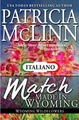 Patricia McLinn – I Fiori di Campo del Wyoming Vol. 3. Innamorarsi in Wyoming (2015)