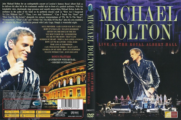 Michael Bolton - Live at the Royal Albert Hall (2010)