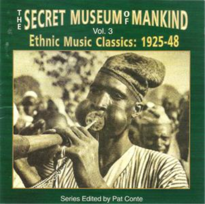 VA - The Secret Museum of Mankind, Vol. 3: Ethnic Music Classics 1925-48 (1996)