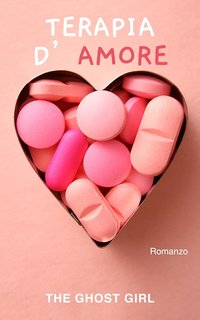 The Ghost Girl - Terapia d'amore (2024)