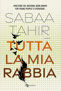 Sabaa Tahir - Tutta la mia rabbia (2023)