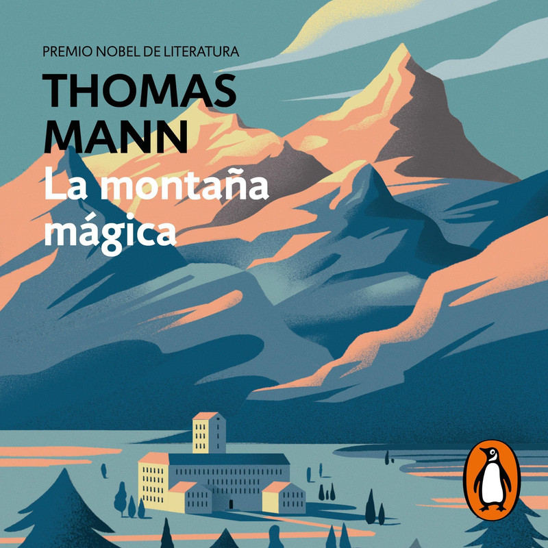 Thomas Mann, Isabel García Adanez La montaña mágica