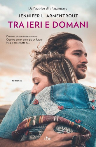 Jennifer L. Armentrout - Tra ieri e domani (2021)