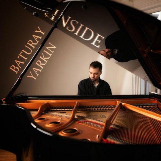 Baturay Yarkin - Inside (2022) [Contemporary Jazz, Piano Solo]; mp3, 320  kbps - jazznblues.club