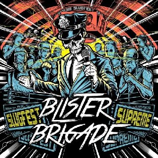 Blister Brigade - Slugfest Supreme (2020).mp3 - 320 Kbps