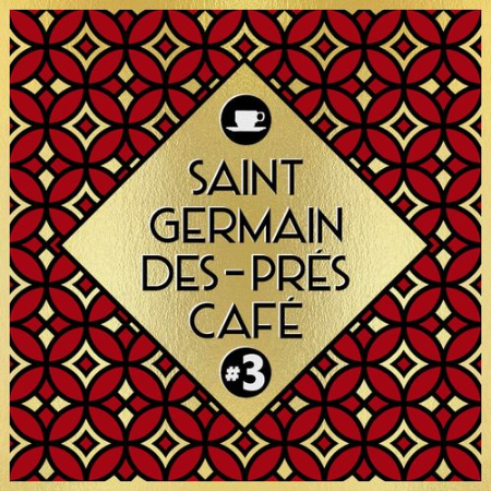 VA - Saint-Germain-Des-Prés Café #3 (2020)