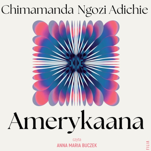 Adichie Ngozi Chimamanda - Amerykaana (2026)