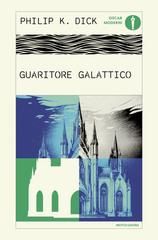 Philip K. Dick – Guaritore galattico (2026)