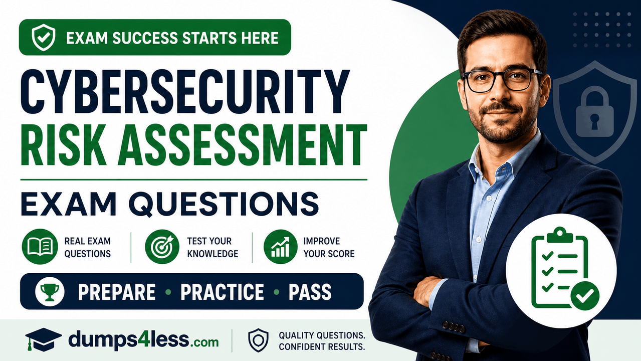 Cybersecurity-Risk-Assessment-Specialist Exam Questions