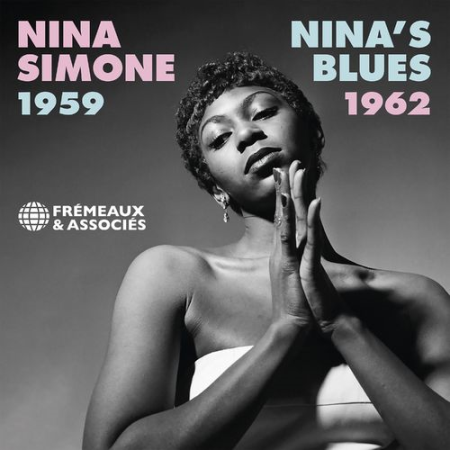 Nina Simone - Nina's Blues, 1959-1962 (2021)