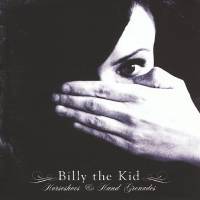 Horseshoes & Hand Grenades by Billy the Kid
