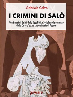 Gabriele Coltro – I crimini di Salò (2020)