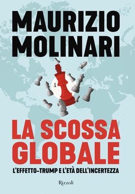 Maurizio Molinari - La scossa globale (2025)
