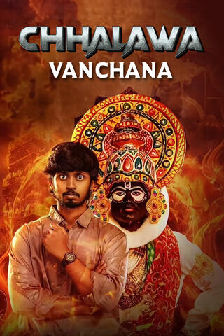 Chhalawa-Vanchana (2024) Hindi Dubbed ORG UPlay WEB-DL H264 AAC 1080p 720p 480p Download