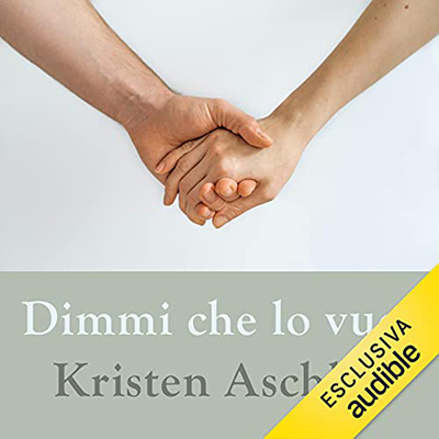 Kristen Ashley - Dimmi che lo vuoi (2021) (mp3 - 128 kbps)