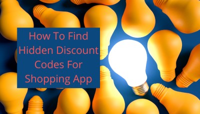 How To Find Hidden Discount Codes For Shopping How To Find Hidden Discount Codes For Shopping