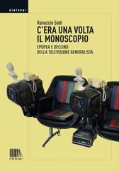 Ranuccio Sodi – C’era una volta il monoscopio (2021)