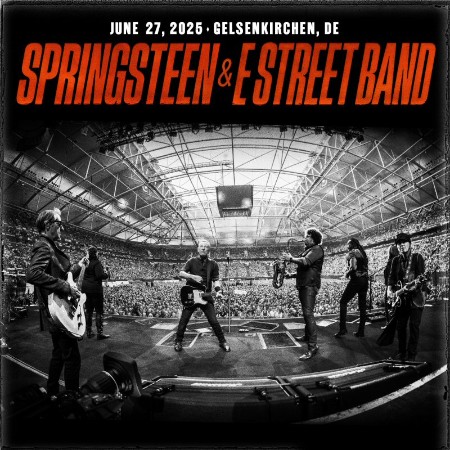 Bruce Springsteen - (2025) Gelsenkirchen, DEU (2025)