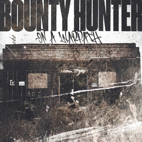Bounty Hunter - On A Warpath (2026)