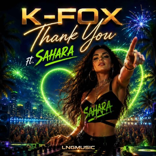 K-Fox-Ft-Sahara-Thank-You-LNGS3556-WEB-2